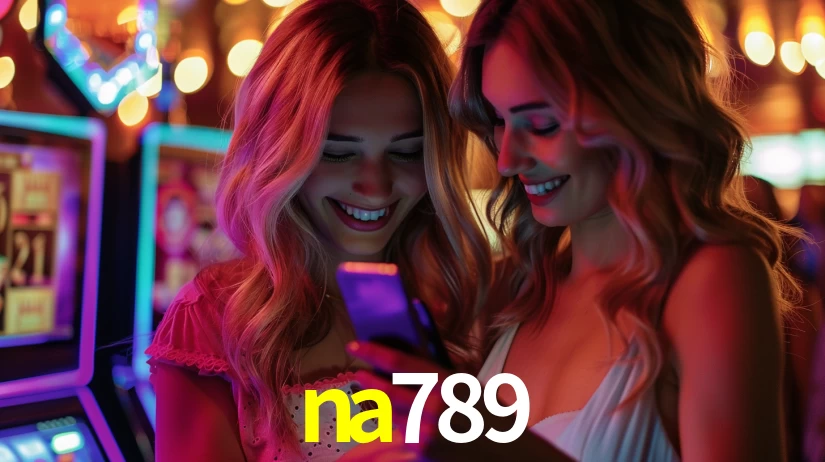 na789: Seu Cassino Premiado com Pagamentos Rápidos